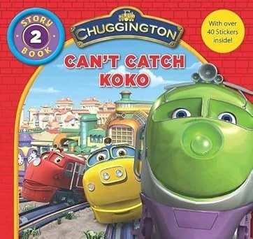 "Chuggington" Storybook: Can't Catch Koko